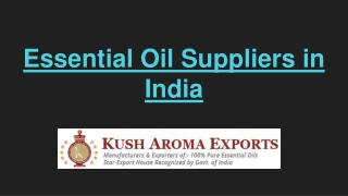 Essential Oil Suppliers in India and USA