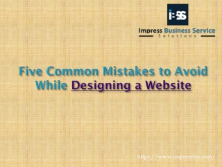 Five Common Mistakes to Avoid While Designing a Website