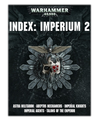[PDF] Free Download Index: Imperium 2 Enhanced Edition By Games Workshop