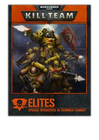 [PDF] Free Download Kill Team: Elites (Enhanced Edition) By Games Workshop