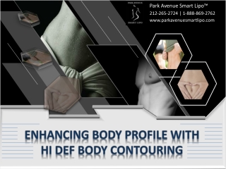 Enhancing Body Profile with Hi Def Body Contouring