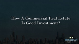 How a Commercial real estate is good investment in San Diego, Carlsbad, San Marcos, Vista, Poway, Escondido, Oceanside