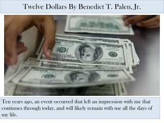 Twelve Dollars By Benedict T. Palen, Jr.