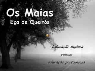 Os Maias Eça de Queirós