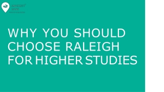 Why Raleigh is an Ideal Study Destination for University Students