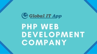 PHP Web Development Services | Best PHP Developer - Global IT App