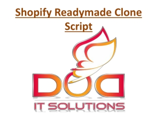 Shopify Clone Script | Ready-Made Clone Scripts