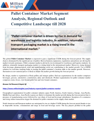 Pallet Container Market Segment Analysis, Regional Outlook and Competitive Landscape till 2028