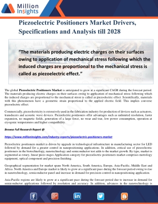 Piezoelectric Positioners Market Drivers, Specifications and Analysis till 2028