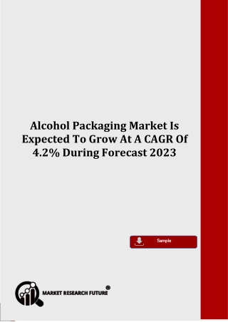 Alcohol Packaging Industry