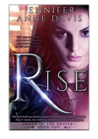 [PDF] Free Download Rise By Jennifer Anne Davis