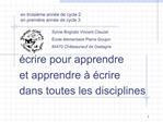 crire pour apprendre et apprendre crire dans toutes les disciplines