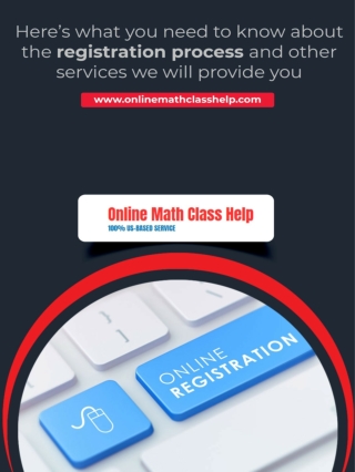 Here’s what you need to know about the registration process and other services we will provide you