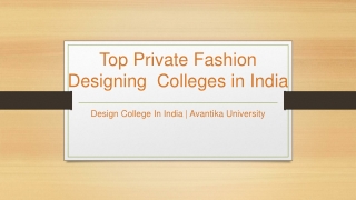 Top Private Fashion Designing Colleges in India - Avantika University