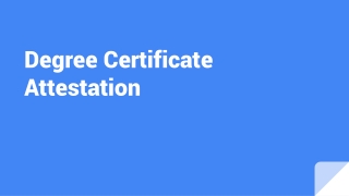 Degree Certificate Attestation In Kuwait