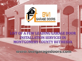 List of a Few Leading Garage Door Installation Services in Montgomery County Bethesda