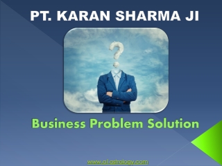 Business Problem Solution – ( 91) – 9915014230 – Pt. Karan Sharma