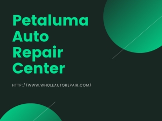Petaluma Auto Repair Center