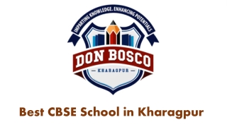 Don Bosco School in Kharagpur - Best CBSE Co-Educational School in Kharagpur for Best Education