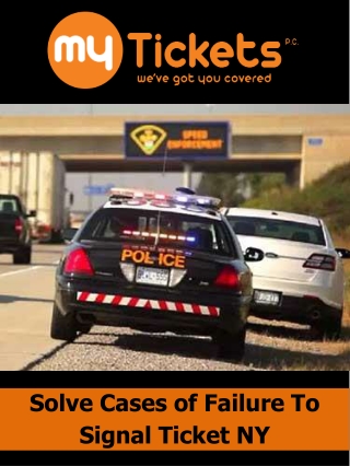 Solve Cases of Failure To Signal Ticket NY