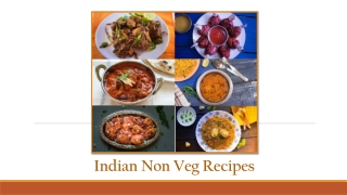 Why Indian Non Veg Recipes Are Considered As Delicious Recipes