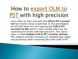 How To Convert Olm To Pst
