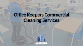 Office Keepers Commercial Cleaning Services