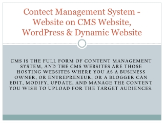 Contect Management System - Website on CMS Website, WordPress & Dynamic Website