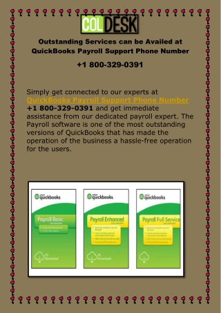 Outstanding Services can be Availed at QuickBooks Payroll Support Phone Number  1 800-329-0391