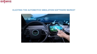 Eliciting the automotive simulation software market