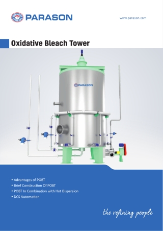 Buy The Oxidative Bleach Tower And Get Perfectly Bleached Pulp For Your Paper Mill