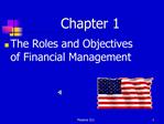 The Roles and Objectives of Financial Management