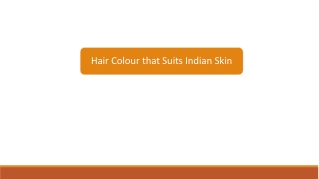 Hair colour for indian skin tone 2019