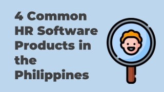 4 common HR software products in the Philippines