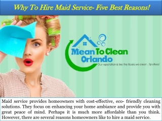 Why To Hire Maid Service- Five Best Reasons