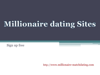 Why Millionaire Singles Finding Their Partner On Millionaire Dating Sites