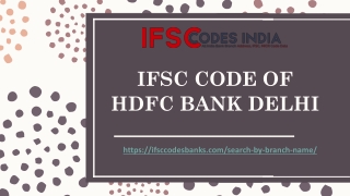 IFSC CODE OF HDFC BANK DELHI