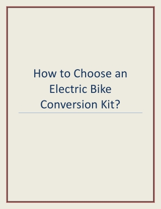 How to Choose an Electric Bike Conversion Kit?