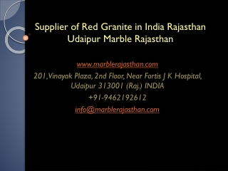 Supplier of Red Granite in India Rajasthan Udaipur Marble Rajasthan