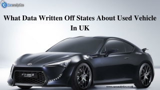 What Data Written Off States About Used Vehicle In UK?