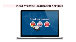 Need of Website localization Services & Mobile App Translation Service