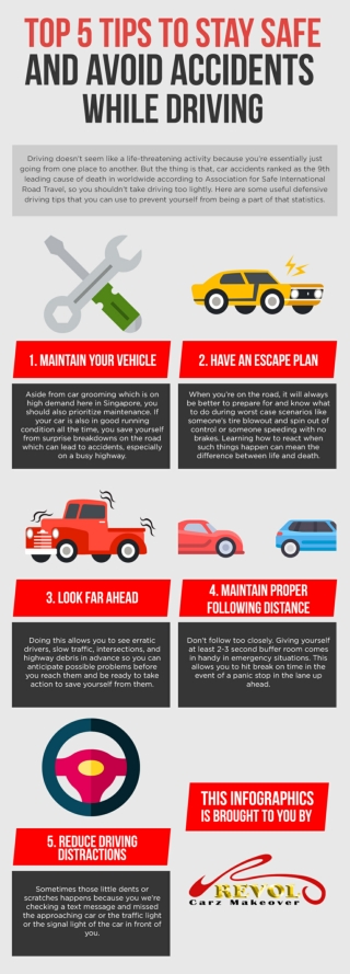 Top 5 Tips To Stay Safe And Avoid Accidents While Driving