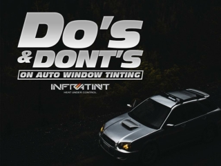 Do`s and don`ts on auto window tinting