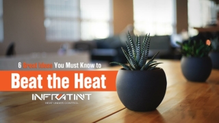 6 great ideas you must know to beat the heat