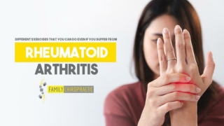 Different Exercises That You Can Do Even If You Suffer From Rheumatoid Arthritis
