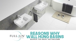 Reasons Why Wall Hung Basins Works For Most Bathrooms