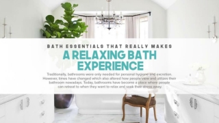Bath Essentials That Really Makes A Relaxing Bath Experience