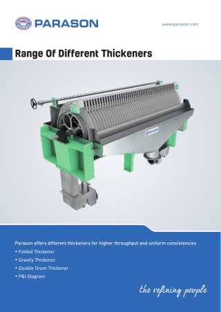 Exclusive Range Of Thickeners For Your Paper Machine