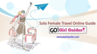 Solo Female Travel Online Guide