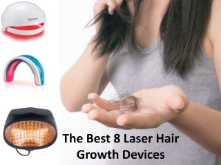 The Best 8 Laser Hair Growth Devices | Men’s Hair Loss